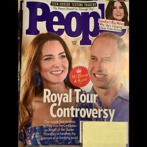 People Magazine April 4, 2022 William & Kate Royal Tour Controversy NEW
